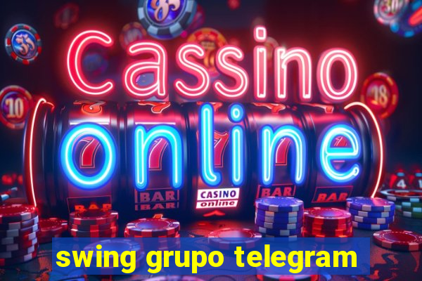 swing grupo telegram